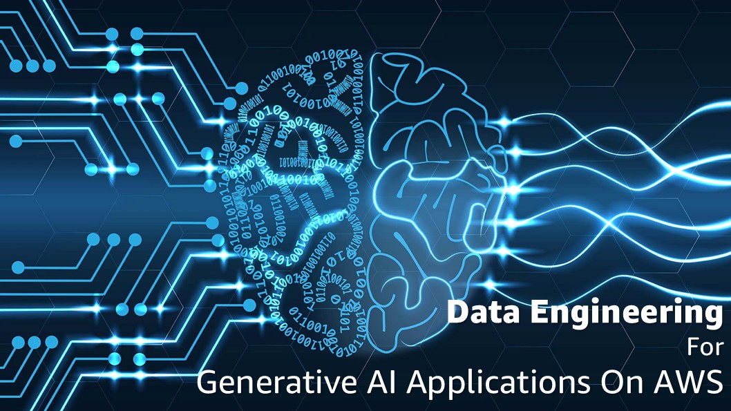 Data Engineering for Generative AI Applications on AWS